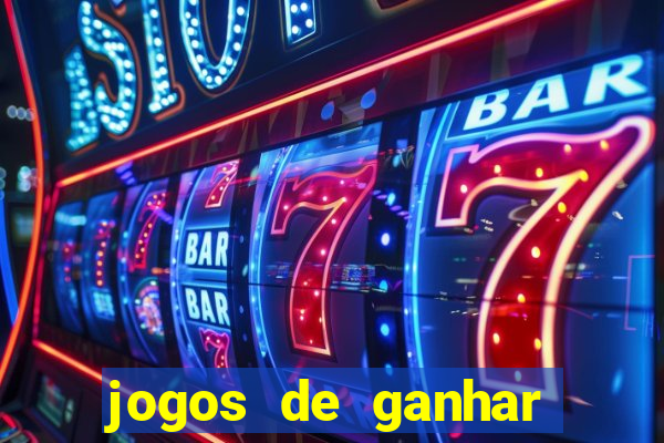 jogos de ganhar dinheiro gratuito